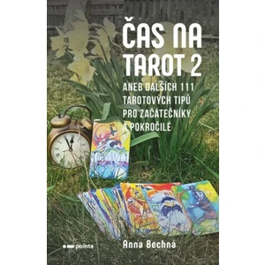 Čas na tarot 2 - Anna Bechná