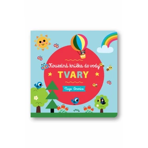 Tvary - Kouzelná knížka do vody Tiago Americo