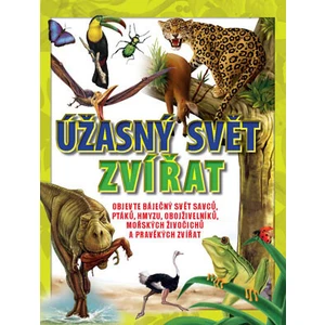 Úžasný svět zvířat