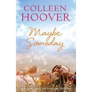 Maybe Someday - Colleen Hooverová