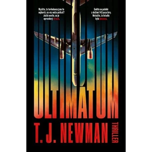 Ultimátum - T.J. Newman