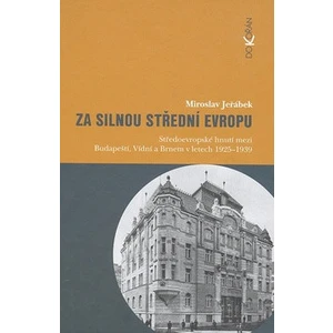 Za silnou střední Evropu - Miroslav Jeřábek