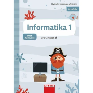 Informatika 1 - Hybridní pracovní učebnice - Peter Agh