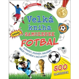 Velká kniha samolepek Fotbal