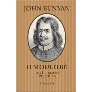 O modlitbě - John Bunyan