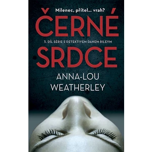 Černé srdce, Weatherley Anna-Lou