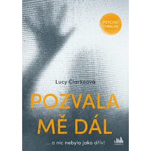 Pozvala mě dál, Clarkeová Lucy