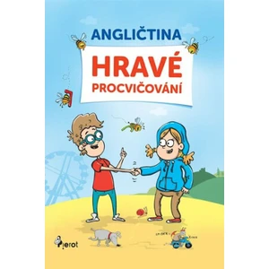 Angličtina hravé procvičování - Libor Drobný, Peter Nietze