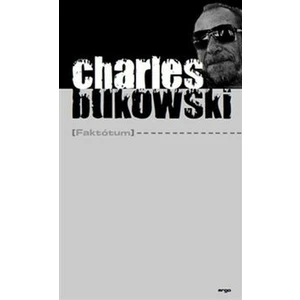 Faktótum - Charles Bukowski
