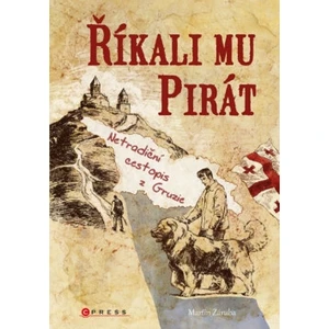 Říkali mu Pirát - Martin Záruba