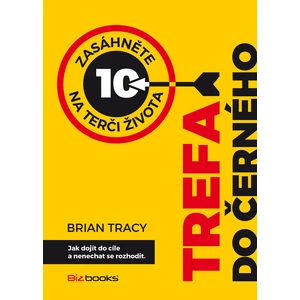 Trefa do černého - Brian Tracy