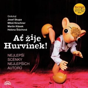 Divadlo Spejbla a Hurvínka – Ať žije Hurvínek!