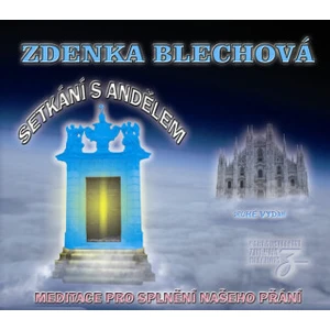 Setkání s andělem - Zdenka Blechová