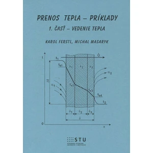 Prenos tepla - príklady - Ferstl Karol, Masaryk Michal