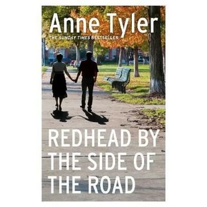 Redhead by the Side of the Road - Anne Tylerová