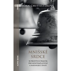 Mnišské srdce - Joan Chittisterová