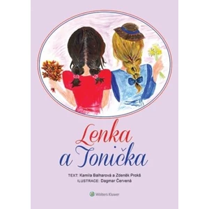 Lenka a Tonička - Kamila Balharová, Zdeněk Prokš