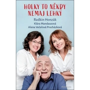 Holky to někdy nemaj lehký