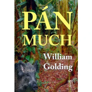 Pán much - Golding William