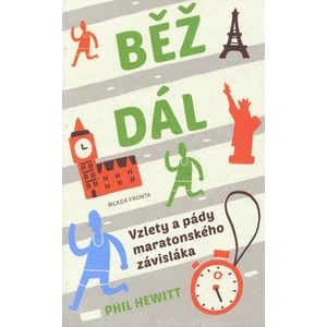 Běž dál - Hewitt Phill