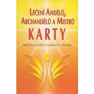 Léčení andělů, archandělů a mistrů - Karty