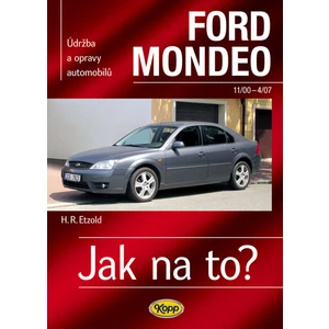 Ford Mondeo od11/00 do 4/07 - Etzold Hans-Rudiger Dr.