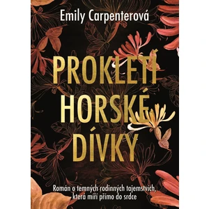 Prokletí horské dívky - Emily Carpenter