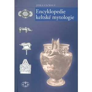 Encyklopedie keltské mytologie - Vlčková Jitka [E-kniha]