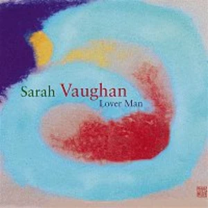 Lover Man - Vaughan Sarah [CD album]