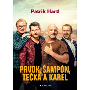 Prvok, Šampón, Tečka a Karel - Patrik Hartl