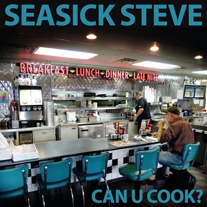 Seasick Steve Can U Cook (LP)