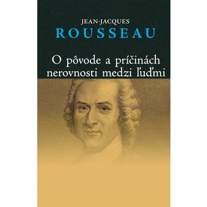 O pôvode a príčinách nerovnosti medzi ľuďmi