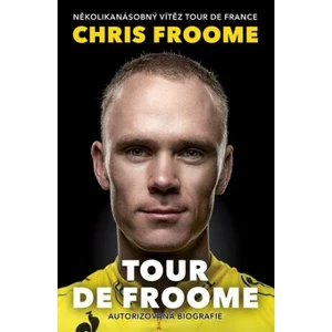 Tour de Froome - David Walsh, Chris Froome