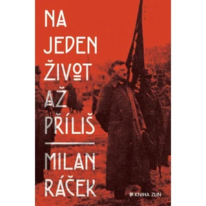 Na jeden život až příliš -- Neobyčejná biografie [E-kniha]