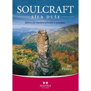 Soulcraft – síla duše - Bill Plotkin