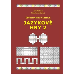 Čeština pro cizince - Jazykové hry 2 - Rodrová Jana, Vymětalová Markéta