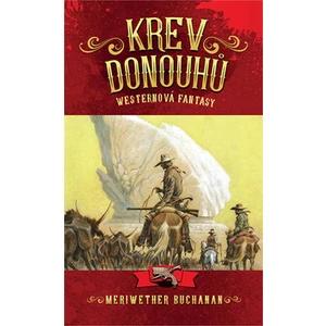 Krev Donouhů - Meriwether Buchanan