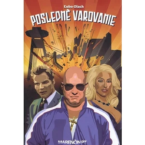 Posledné varovanie - Ľubo Olach