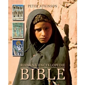 Rodinná encyklopedie Bible - Atkinson Peter