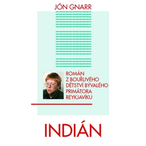 Indián - Gnarr Jón