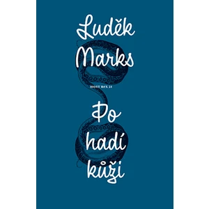 Po hadí kůži - Luděk Marks
