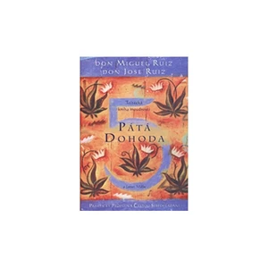 Pátá dohoda - Don Miguel Ruiz, Don Jose Ruiz