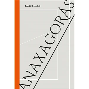 Anaxagorás - Zdeněk Kratochvíl