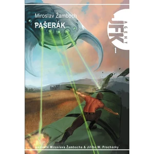 JFK 1 - Pašerák - Miroslav Žamboch