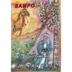 Návrat do Hyperboreje - Ivo Chmelař