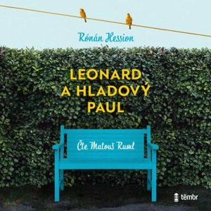Leonard a Hladový Paul - Hession Rónán - audiokniha