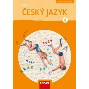 Český jazyk 4/2 – nová generace -- Hybridní pracovní sešit