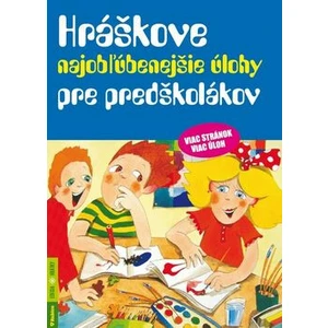 Hráškove najobľúbenejšie úlohy pre predškolákov - Taťána Vargová