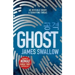 Ghost: New thriller from author of NOMAD (Defekt) - James Swallow