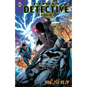 Batman Detective Comics 8 - Vnější vliv - Hill Bryan